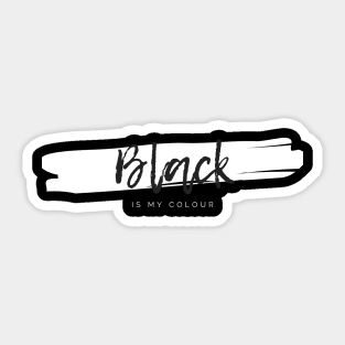 Black is my colour Sticker